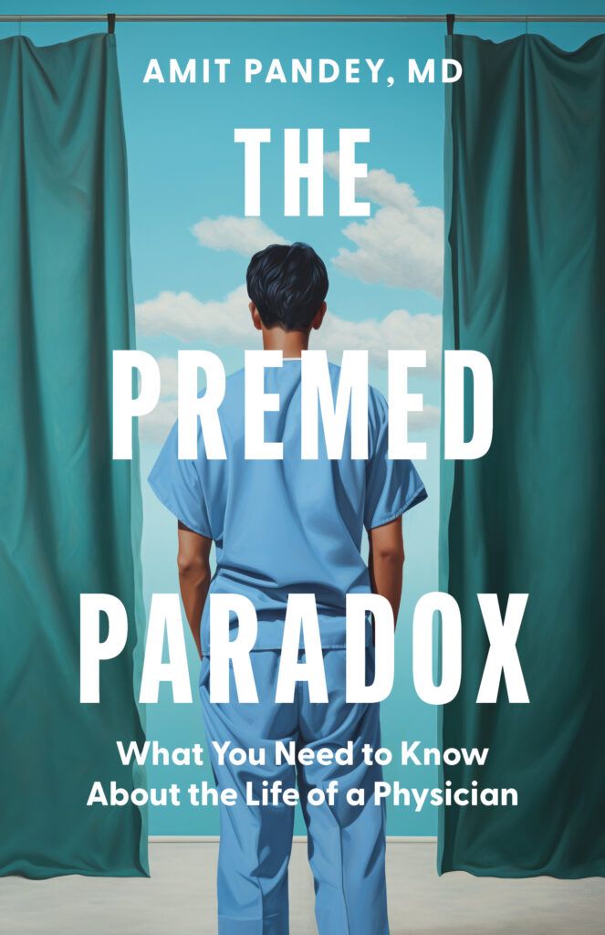 The Premed Paradox Book Cover Amit Pandey