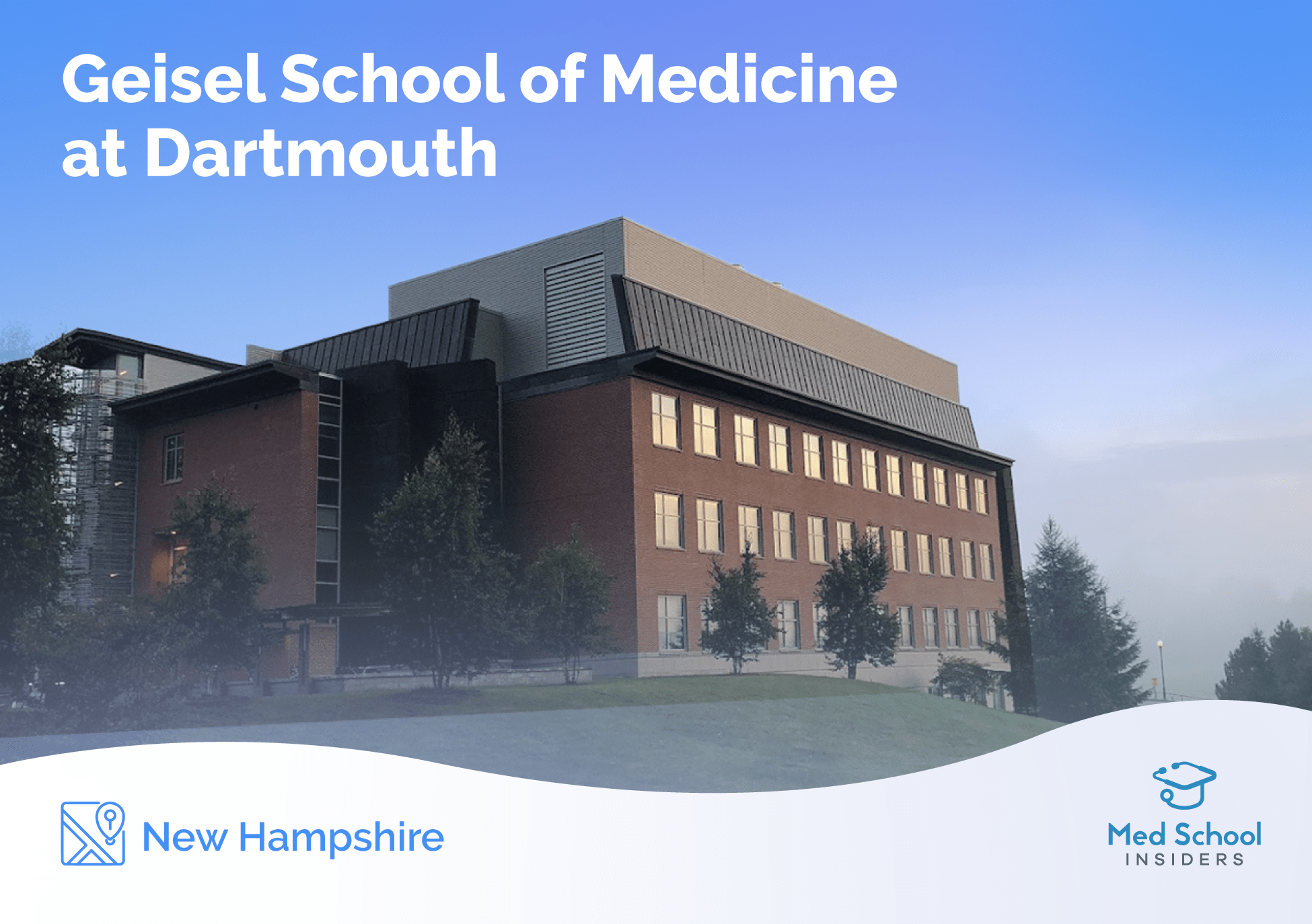 Geisel School of Medicine Dartmouth New Hampshire
