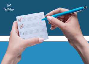 Checklist document with marked boxes representing medical school application requirements
