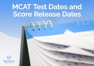 Read more about the article 2027 MCAT Test Dates and Score Release Dates
