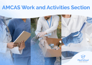Examples of clinical, volunteer, and research activities included in the AMCAS work and activities section