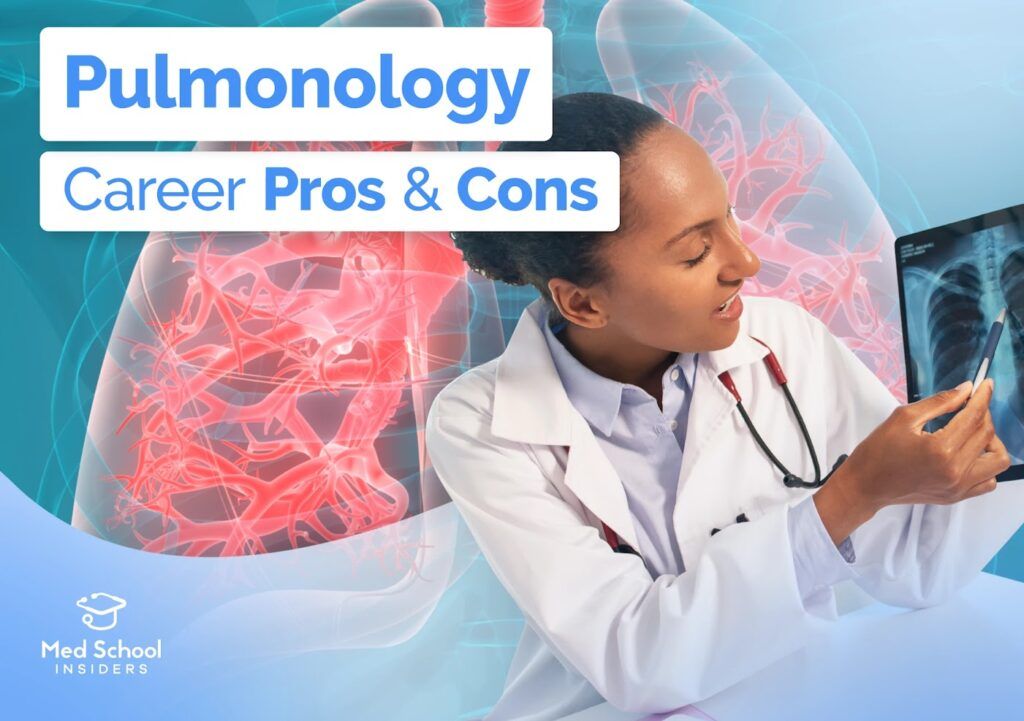 Pulmonologist reviewing a chest X-ray with lungs highlighted in the background, illustrating the pros and cons of a career in pulmonology.