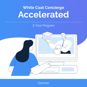 White Coat Concierge Accelerated (Director)