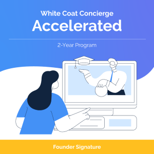 White Coat Concierge Accelerated (Founder Signature)