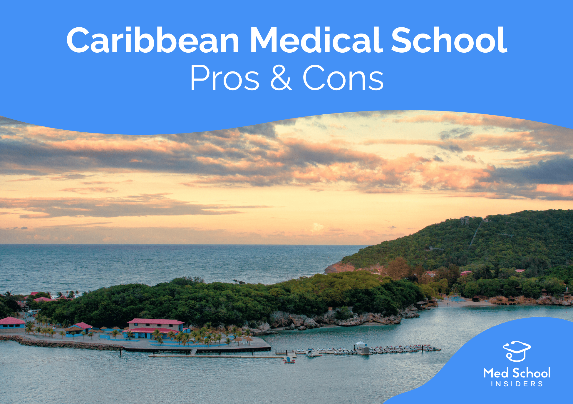Tropical island coastline representing Caribbean medical schools, used to illustrate the pros and cons of attending medical school in the Caribbean.